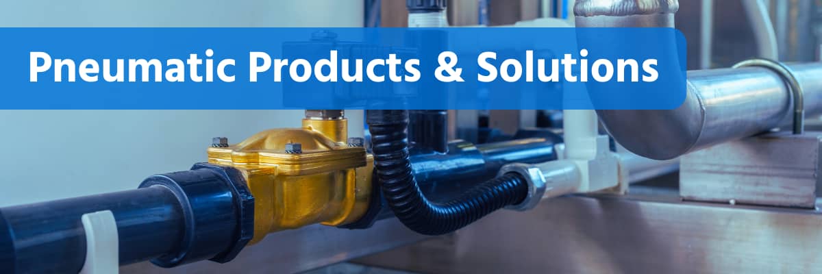 Pneumatic Products & Solutions Banner